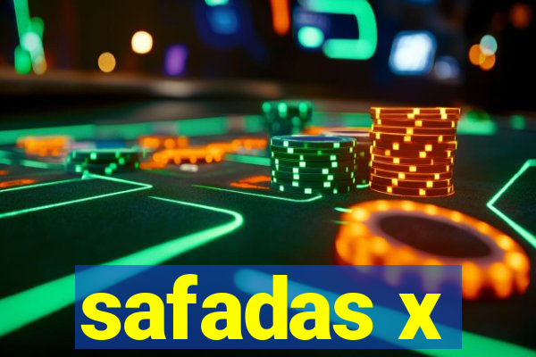 safadas x